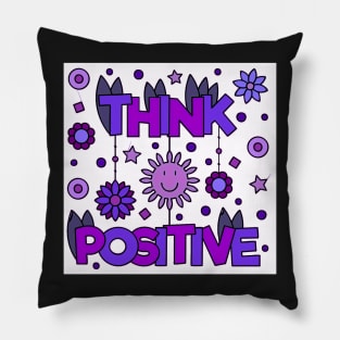 think positive Pillow