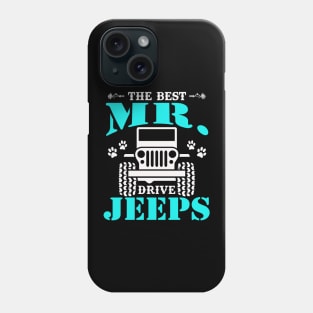 The Best Mr Drive Jeeps Cute Dog Paws Jeeps Lover Jeep Men Jeep Dad Jeep Grandpa Phone Case