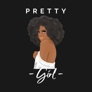 Pretty Girl, totes, phone cases, laptop covers,masks, mugs, stickers, pins, T-Shirt