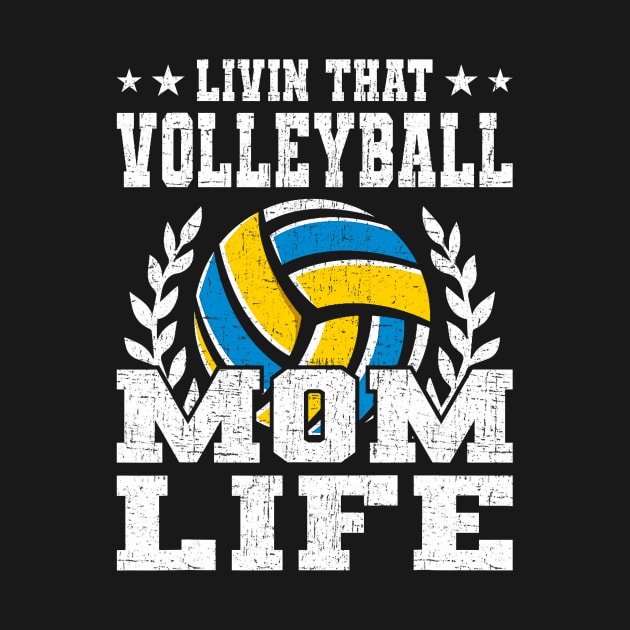 Livin That Volleyball Mom Life Coach Player by jadolomadolo