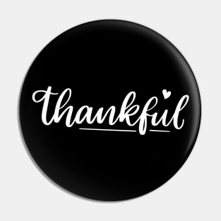 Thankful. Beautiful Typography Thankfulness Design. Pin