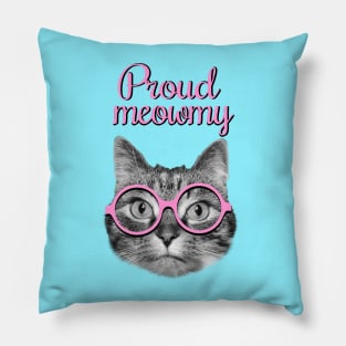 Proud meowmy Pillow