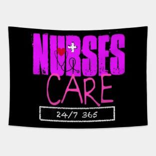 Nurses care    days your favorite caregiver Tapestry