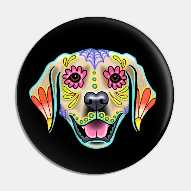 Golden Retriever Day Of The Dead Sugar Skull Dog Golden Retriever Pin Teepublic Au