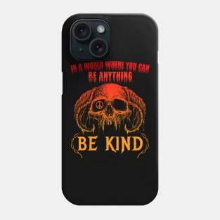 BE KIND METAL Phone Case