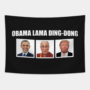 Obama Lama Ding-Dong Tapestry