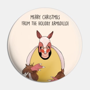 MERRY CHRISTMAS ARMADILLO Pin