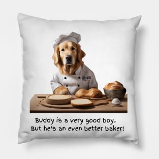 Buddy the Golden Retriever Bakes too! Pillow