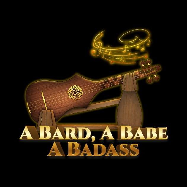 A Bard, A Babe, A Badass by Inn Between