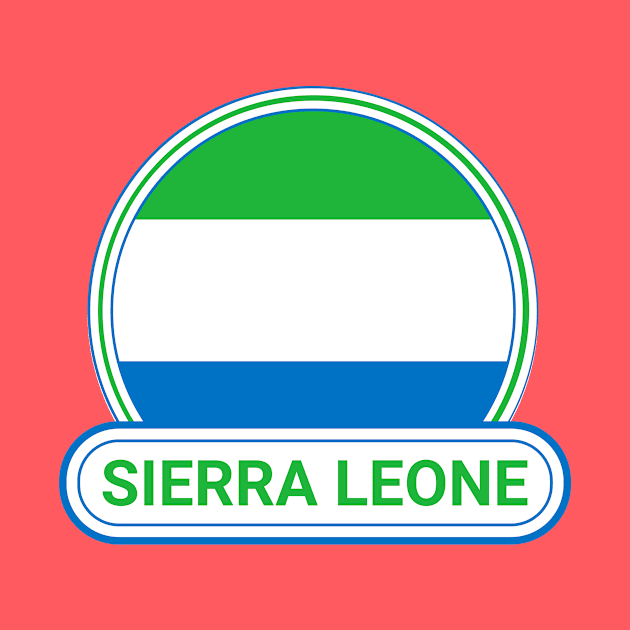 Sierra Leone Country Badge - Sierra Leone Flag by Yesteeyear