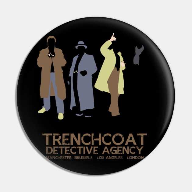 Trenchcoat Detective Agency Pin by Tulcoolchanel