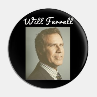 Will Ferrell \ 1967 Pin