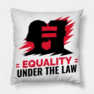 Equality Under The Law / Black Lives Matter / Equality For All Pillow