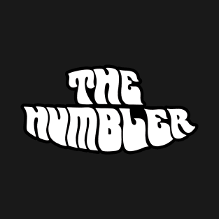 The Humbler T-Shirt