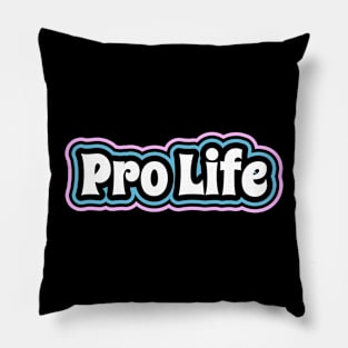 Pro Life - Retro Gender Color Pillow