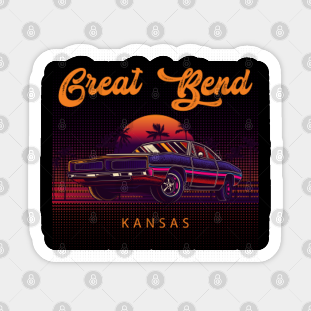 Great Bend Kansas Retro Vintage 80s 90s Muscle Cars Retrowave Aesthetic Men Women Unique Graphic Great Bend Kansas Sticker Teepublic teepublic
