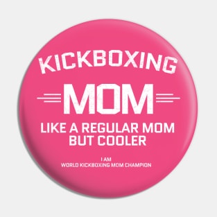 kickboxing mom Pin