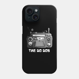 the go gos Phone Case