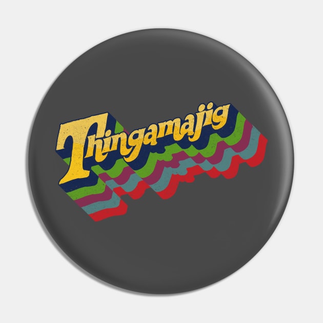 Thingamajig Pin by BOEC Gear