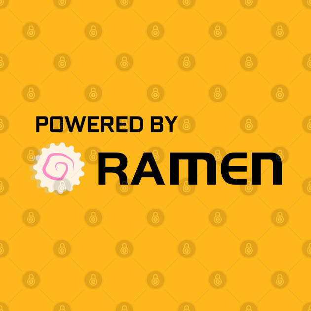 POWERED BY RAMEN by Ventus