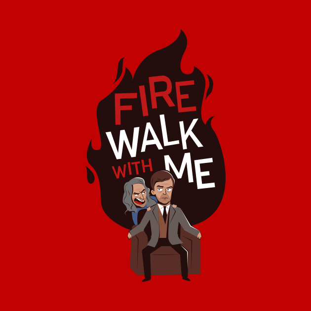 Fire Walk with Me by rafaelkoff