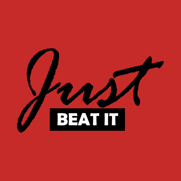 Just Beat It! by Own LOGO