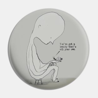 All of your own Pin