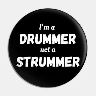 I'm A Drummer... Pin