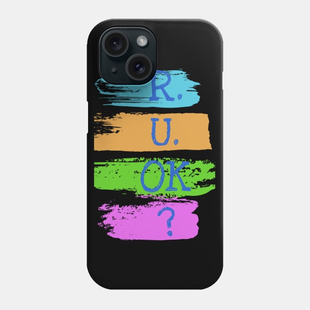 r u ok | are you ok | ru ok Phone Case by OrionBlue