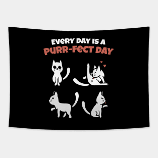 Everyday is a Purrfect Day - Funny Cat T shirt Tapestry