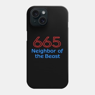 665 Neighbor of the Beast Phone Case