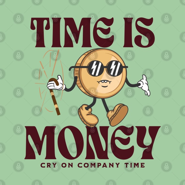 time is money - cry on company time by hunnydoll