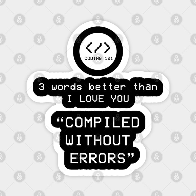 Compiled without Errors Magnet by enrynz