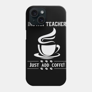 Instant Teacher Phone Case