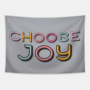 Choose Joy in Bold Colorful Text Tapestry