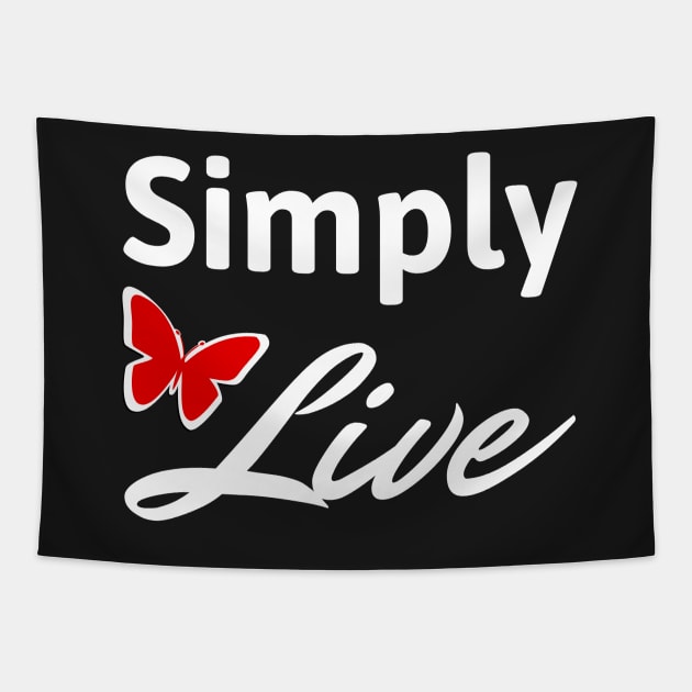 Simply Live Tapestry by Rusty-Gate98