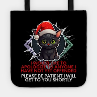 Funny Christmas Sarcastic Quote Cat Tote