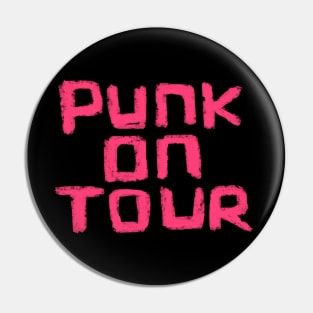 Punk on Tour for Punk Rocker Pin