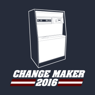 Change Maker T-Shirt