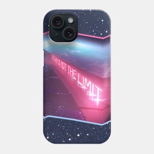 The Sky Is Not The Limit Phone Case