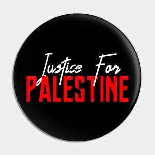 Justice For Palestine - Stop Killing Palestinian And Muslims Pin