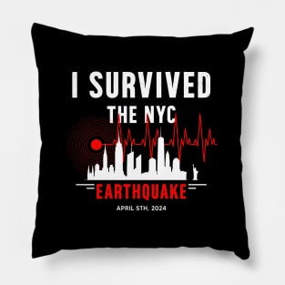 I Survived-The-Nyc-Earthquake Pillow