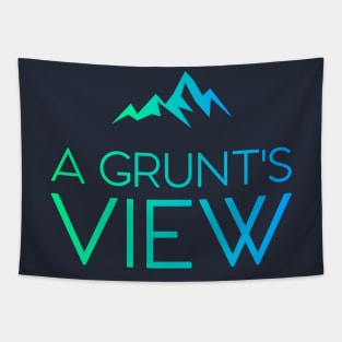 A GRUNT'S VIEW Tapestry