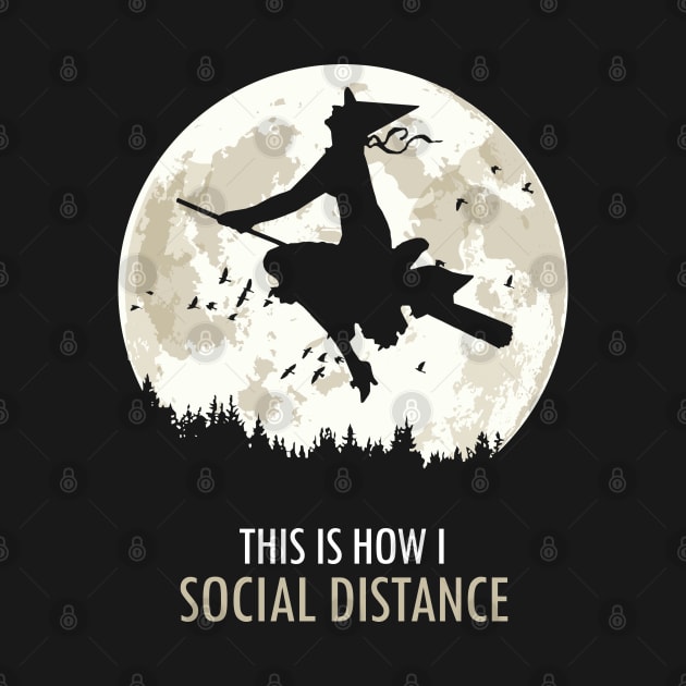 This Is How I Social Distance by KewaleeTee