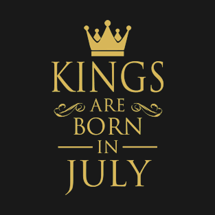 KINGS ARE BORN IN JULY T-Shirt