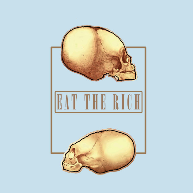 Disover EAt the Rich Fashion Duel Elongated Skull - Eat The Rich - T-Shirt