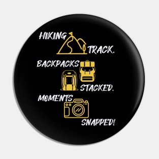 Hiking Track, Backpack Stacked, Moments Snapped Pin