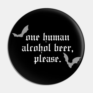 Human Alcohol Beer Pin