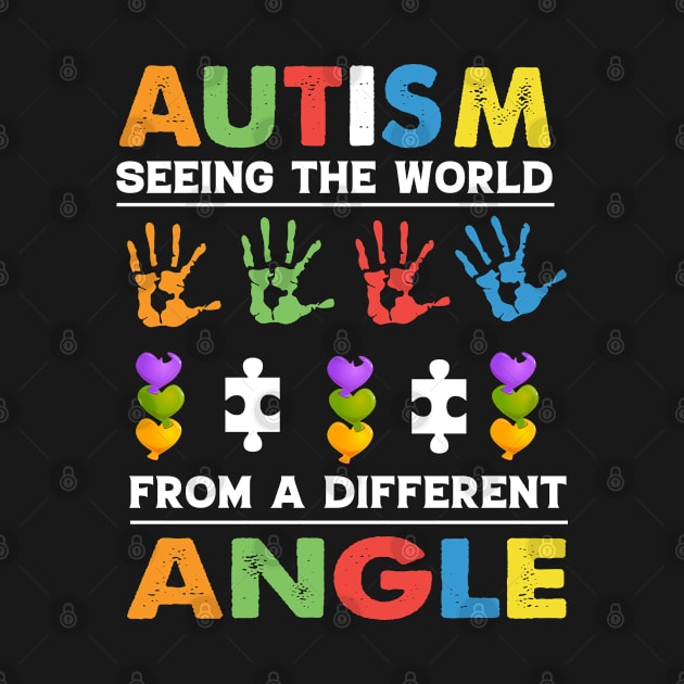 Funny Autism Awareness Seeing The World From Different Angles by little.tunny