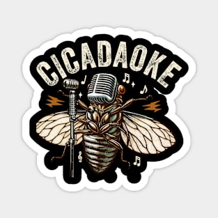 cicada 2024 Invasion Funny Karoke Brood XIX & XIII Magnet